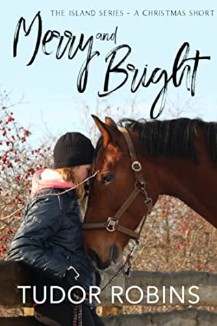 Merry and Bright by Tudor Robins | Equus Education